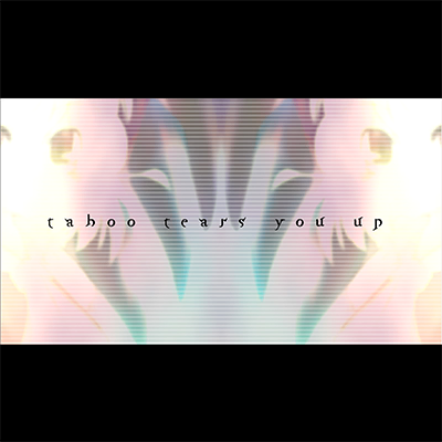 taboo tears you up 曲绘